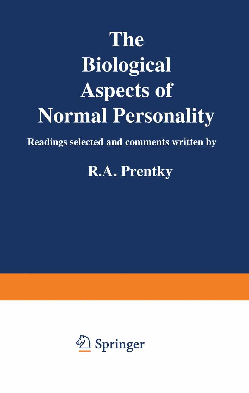 The Biological Aspects of Normal Personality