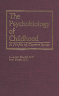 The Psychobiology of Childhood