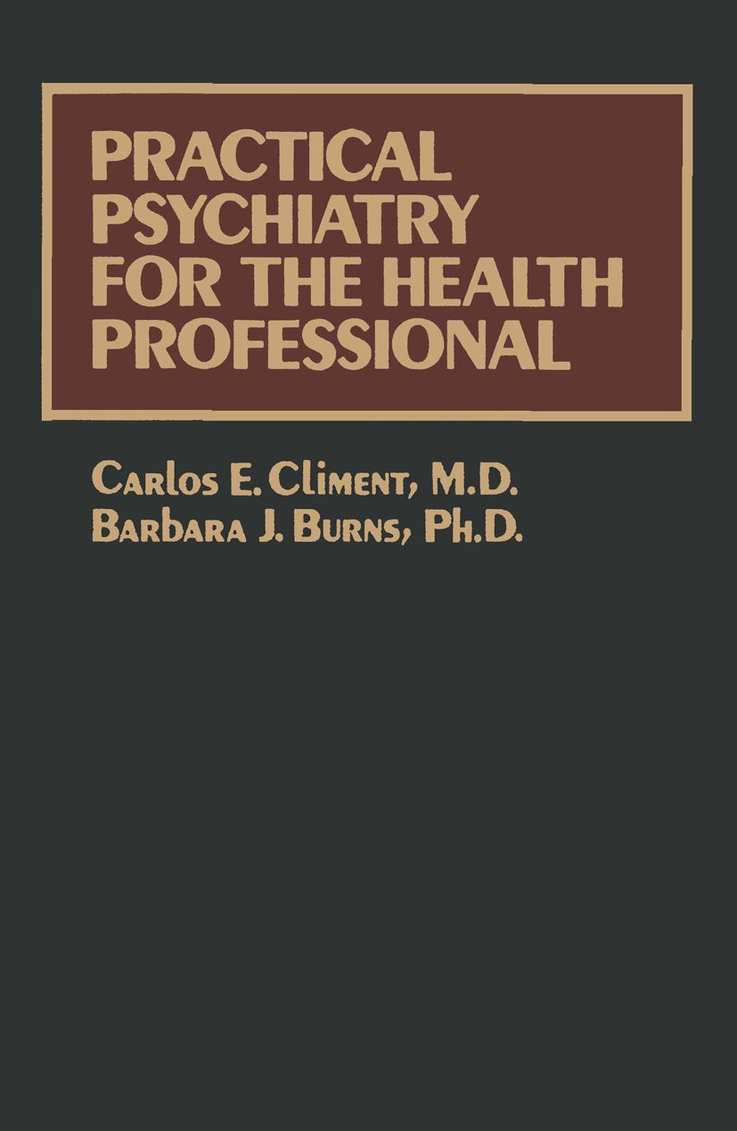 Practical Psychiatry for the Health Professional
