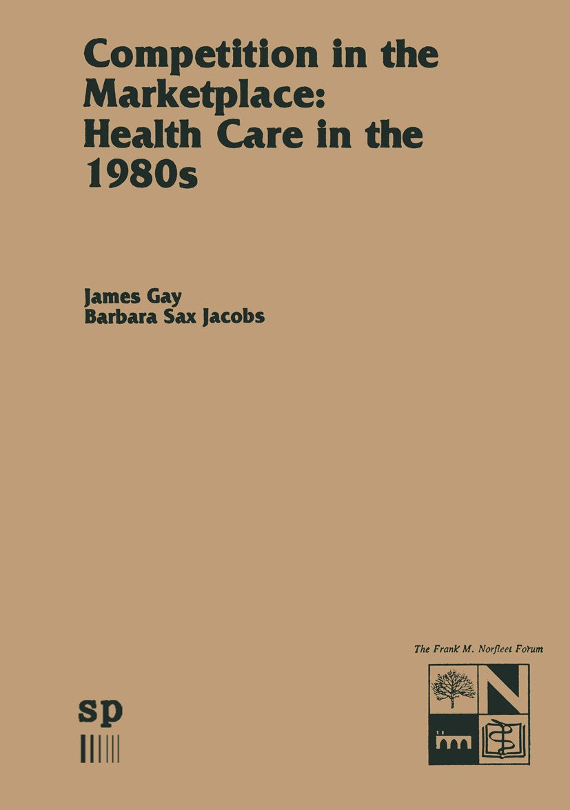 Monographs in Health Care Administration