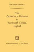 From Puritanism to Platonism in Seventeenth Century England