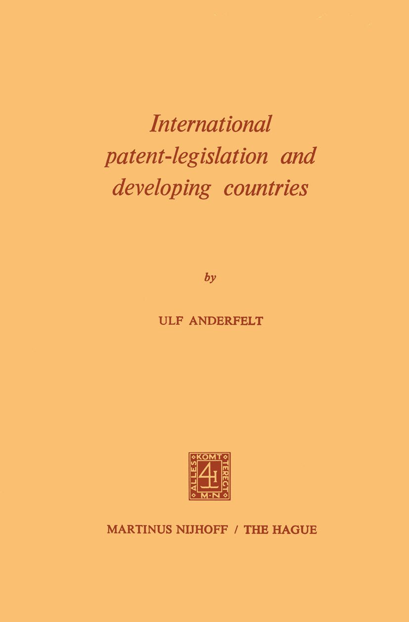 International Patent-Legislation and Developing Countries