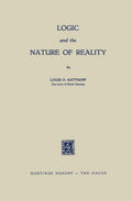 Logic and the Nature of Reality