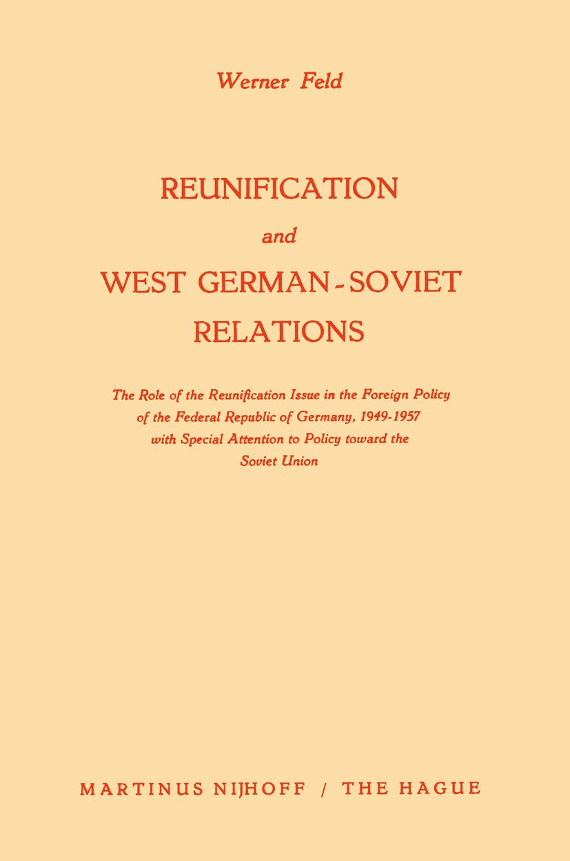 Reunification and West German-Soviet Relations