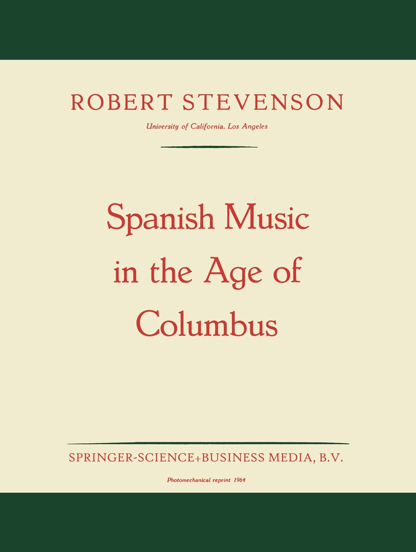 Spanish Music in the Age of Columbus