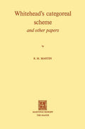 Whitehead's Categoreal Scheme and Other Papers