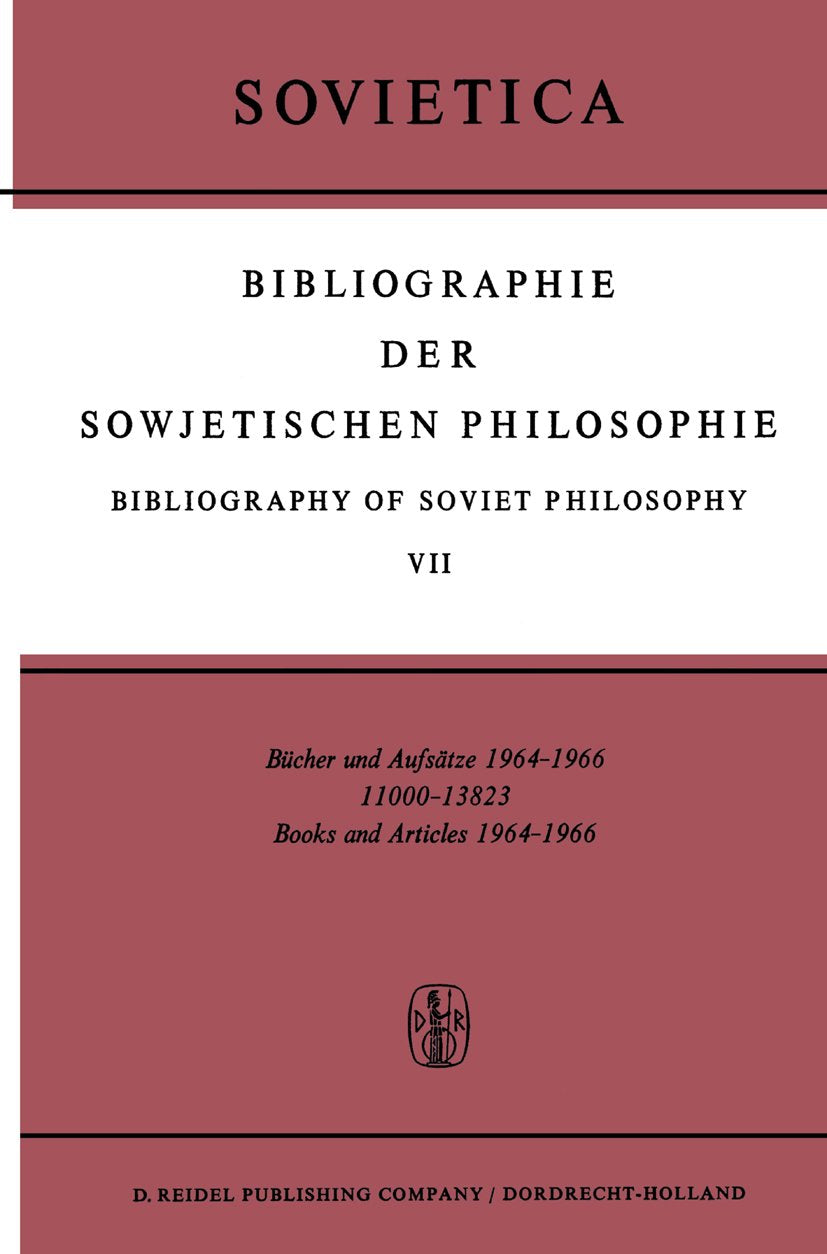 Bibliographie der Sowjetischen Philosophie Bibliography of Soviet Philosophy