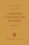 Communism in Malaysia and Singapore