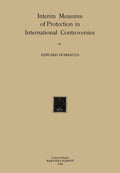 Interim Measures of Protection in International Controversies