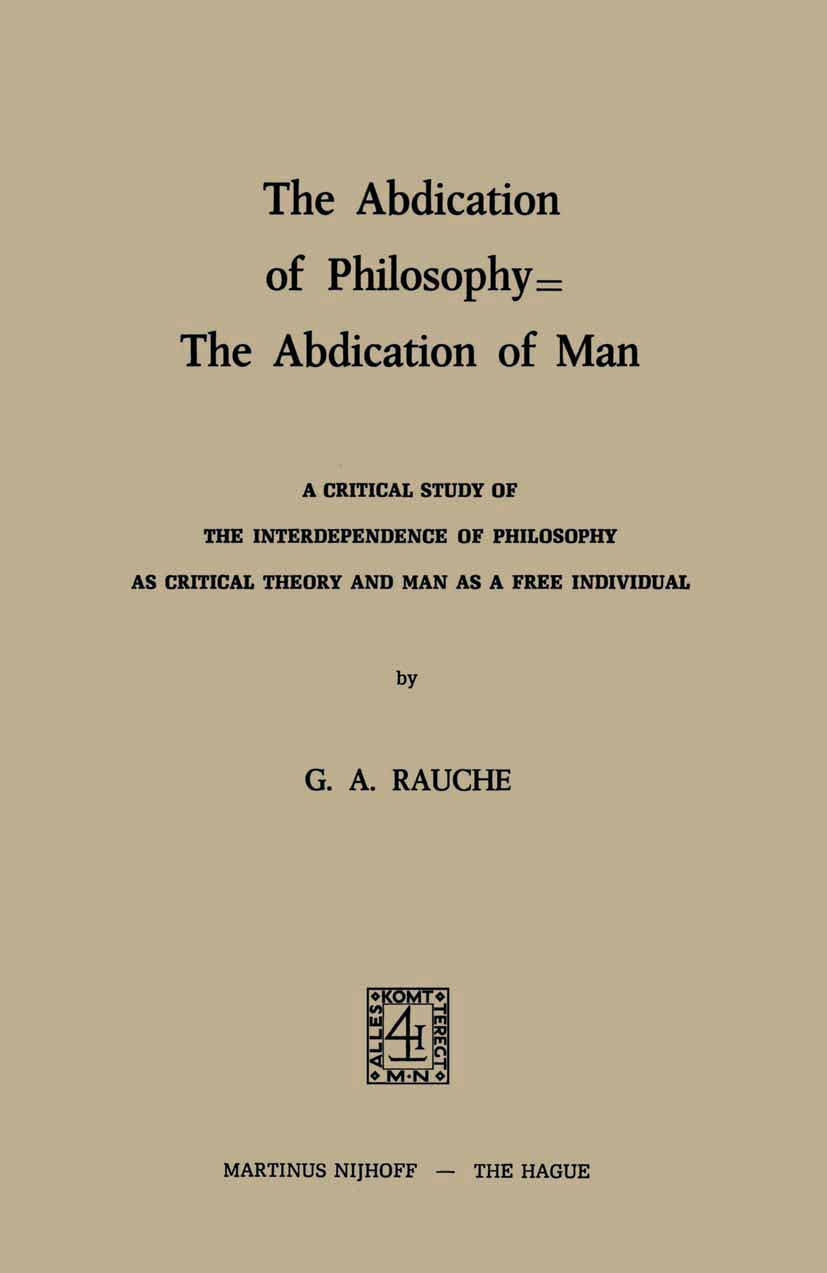 The Abdication of Philosophy — The Abdication of Man