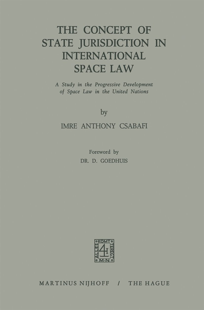 The Concept of State Jurisdiction in International Space Law
