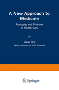 A New Approach to Medicine