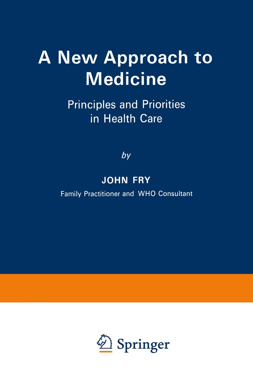 A New Approach to Medicine