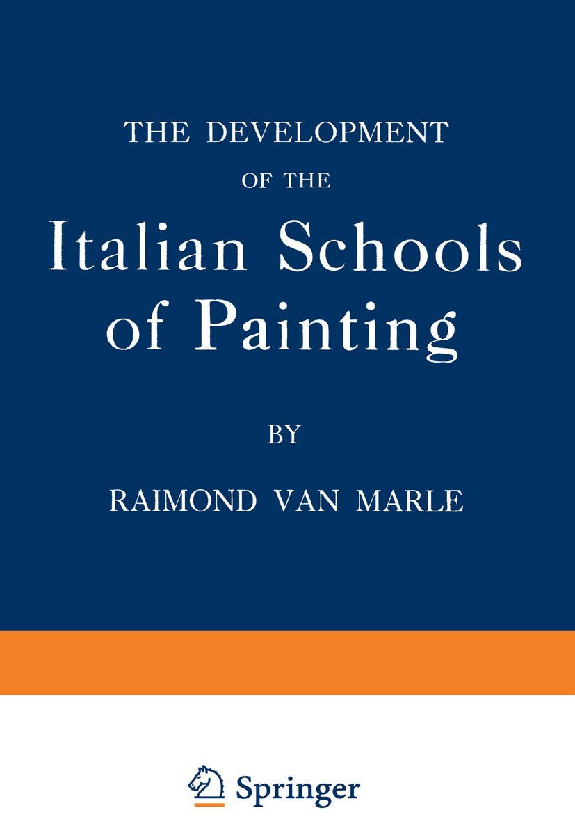 The Development of the Italian Schools of Painting