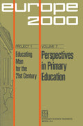 Plan Europe 2000, Project 1: Educating Man for the 21st Century