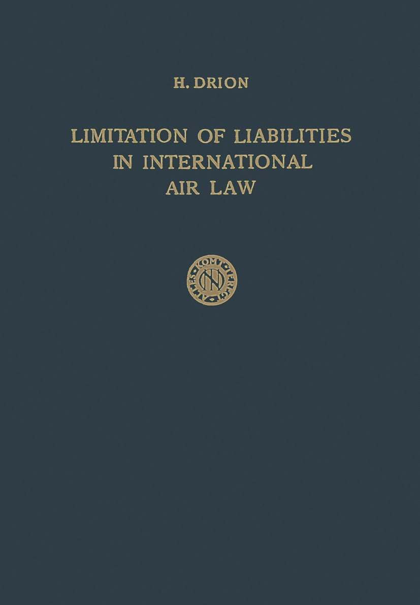 Limitation of Liabilities in International Air Law