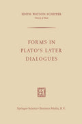 Forms in Plato’s Later Dialogues