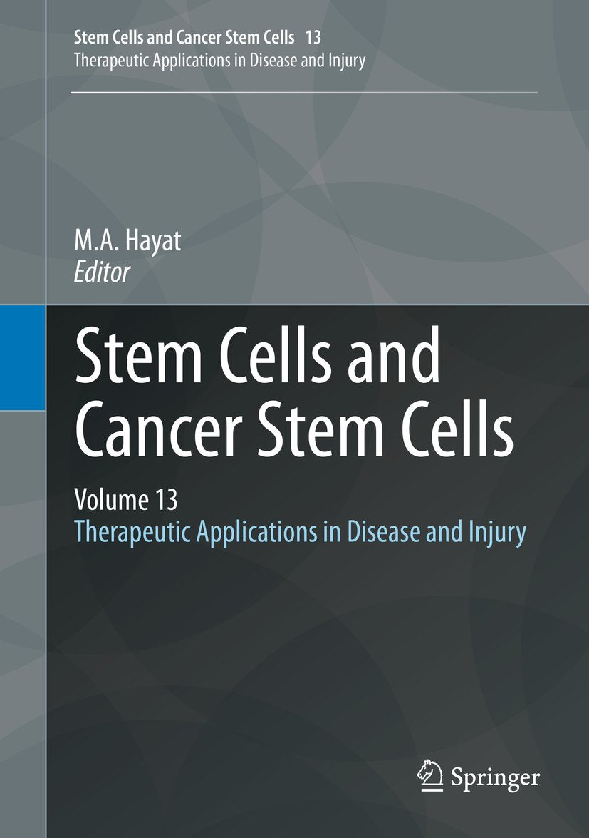 Stem Cells and Cancer Stem Cells