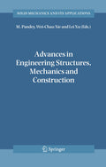 Advances in Engineering Structures, Mechanics & Construction