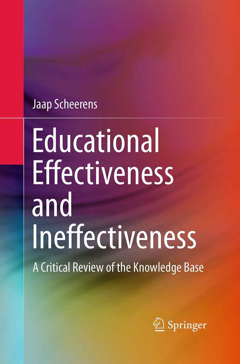 Educational Effectiveness and Ineffectiveness