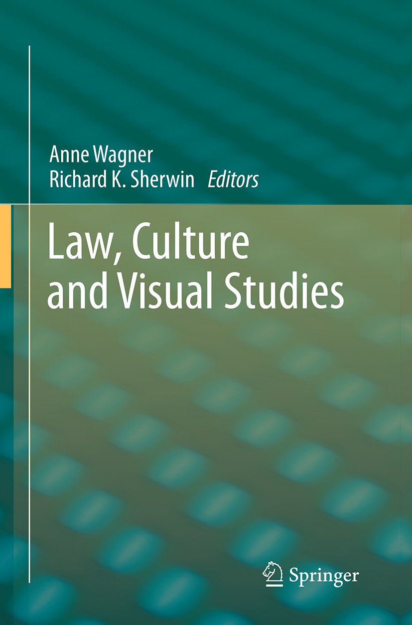 Law, Culture and Visual Studies