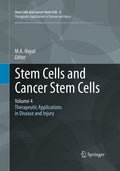 Stem Cells and Cancer Stem Cells