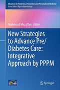 New Strategies to Advance Pre/Diabetes Care: Integrative Approach by PPPM