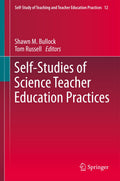 Self-Study of Teaching and Teacher Education Practices