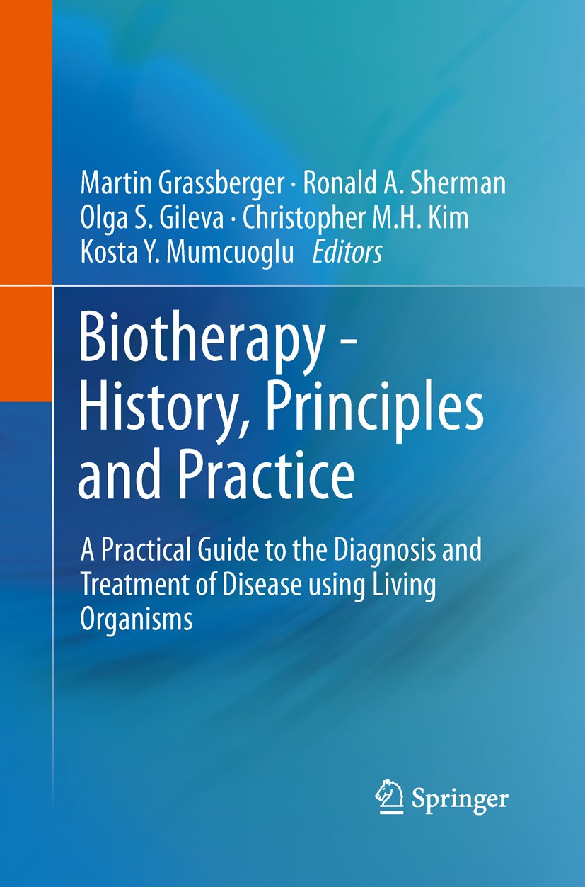 Biotherapy - History, Principles and Practice
