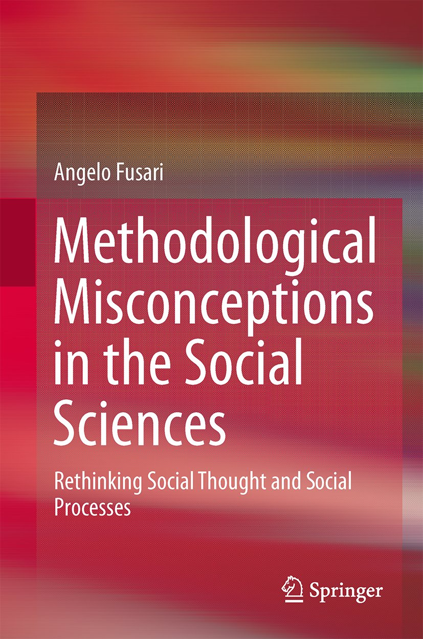 Methodological Misconceptions in the Social Sciences