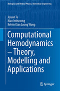 Computational Hemodynamics – Theory, Modelling and Applications