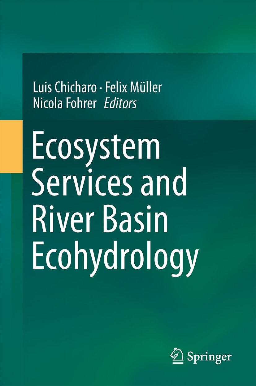 Ecosystem Services and River Basin Ecohydrology