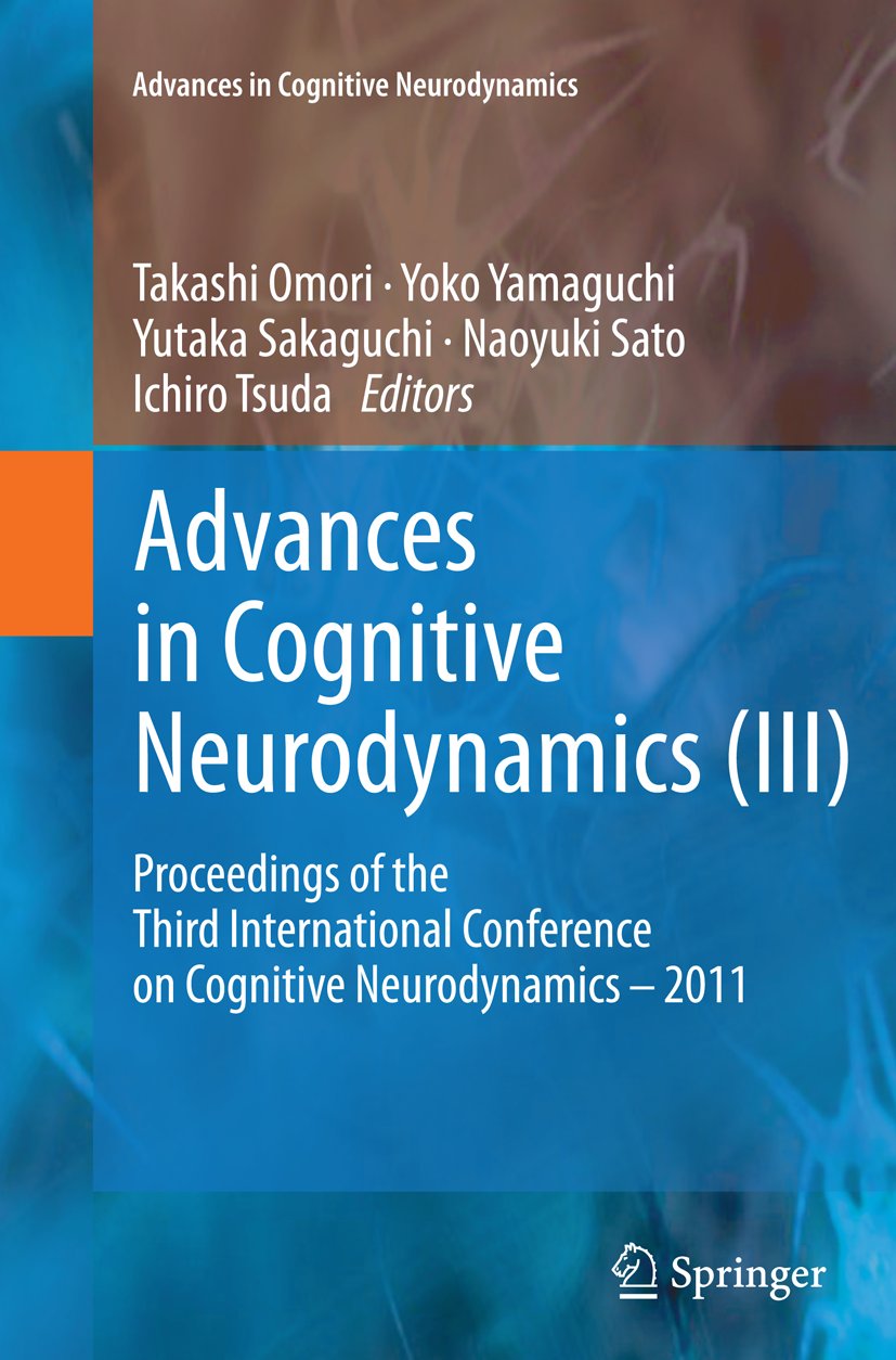 Advances in Cognitive Neurodynamics