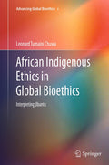 Advancing Global Bioethics