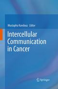 Intercellular Communication in Cancer