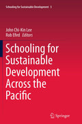 Schooling for Sustainable Development