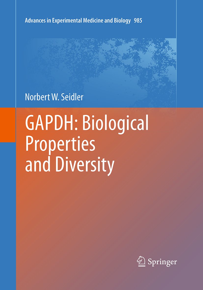 GAPDH: Biological Properties and Diversity