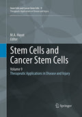 Stem Cells and Cancer Stem Cells
