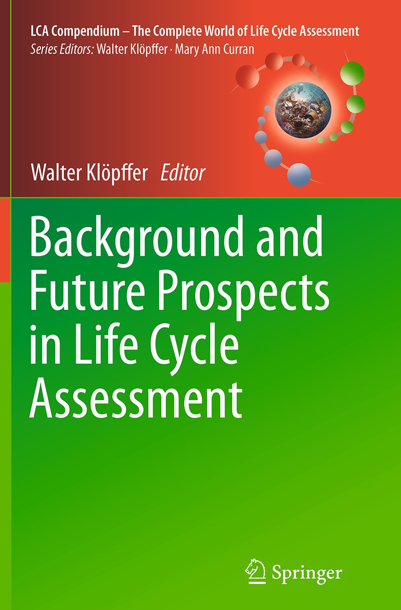 LCA Compendium – The Complete World of Life Cycle Assessment