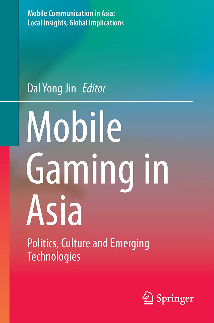 Mobile Communication in Asia: Local Insights, Global Implications