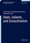 Islam, Judaism, and Zoroastrianism