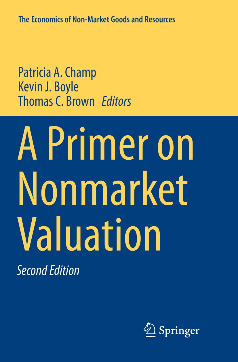 The Economics of Non-Market Goods and Resources