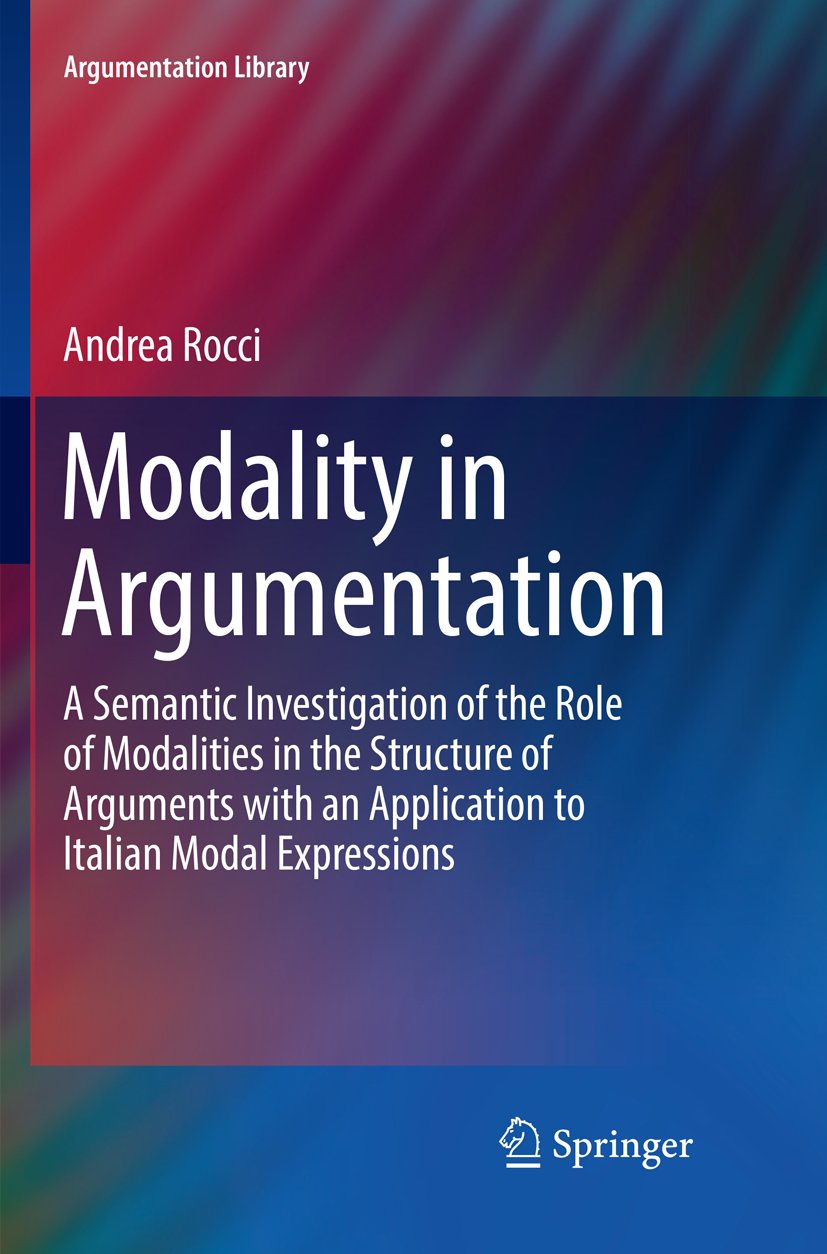 Argumentation Library: A Semantic Investigation of the Role of Modalities in the Structure of Arguments with an Application to Italian Modal Expressions