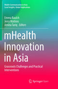 Mobile Communication in Asia: Local Insights, Global Implications