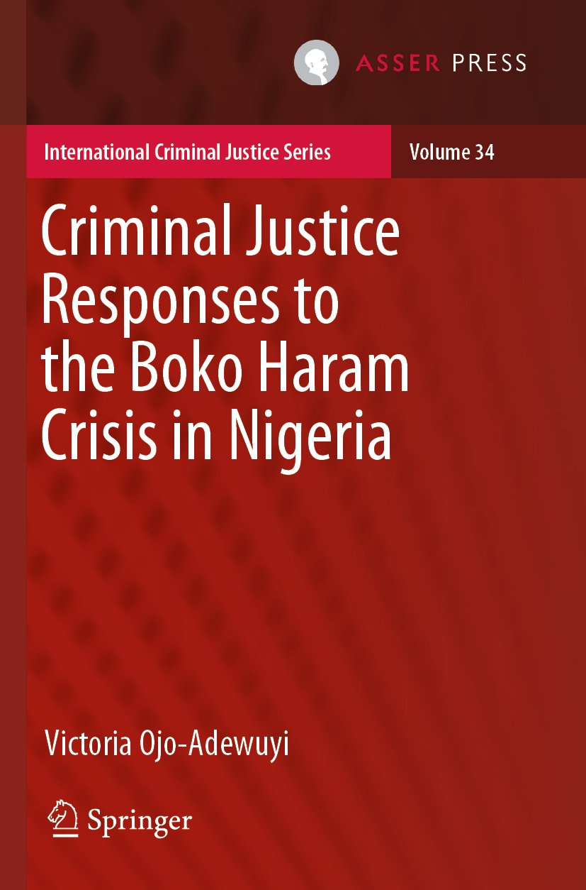 Criminal Justice Responses to the Boko Haram Crisis in Nigeria