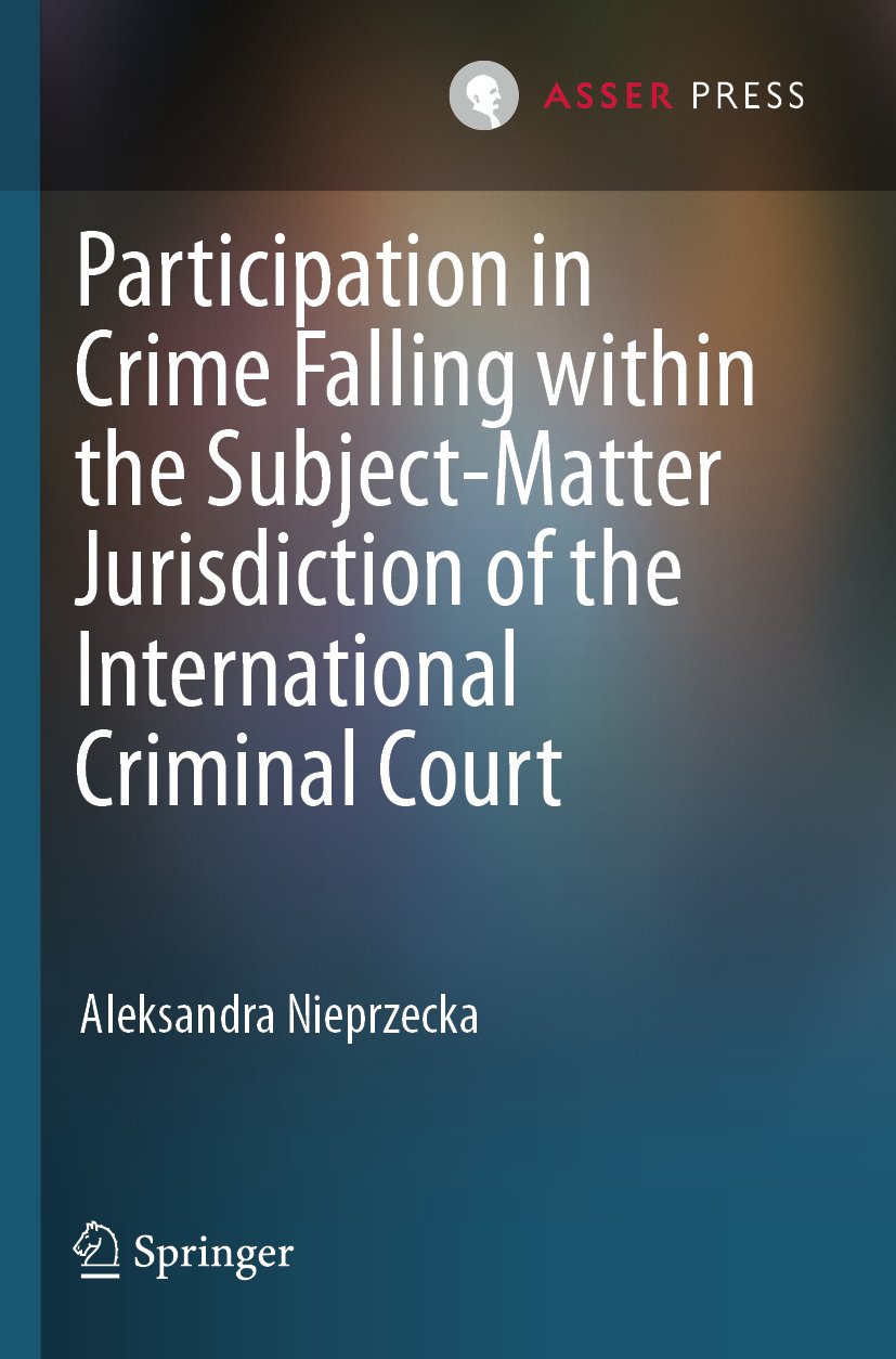 Participation in Crime Falling within the Subject-Matter Jurisdiction of the International Criminal Court