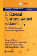 Global Europe: Legal and Policy Issues of the EU’s External Action