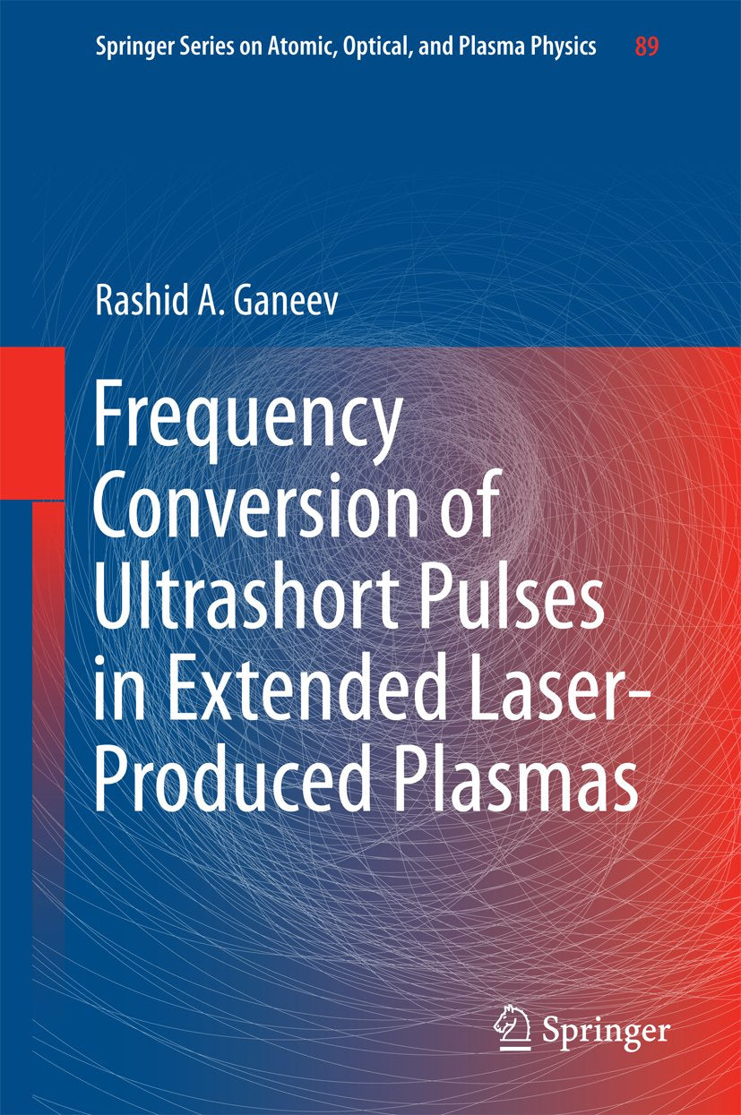 Springer Series on Atomic, Optical, and Plasma Physics