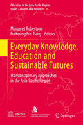 Education in the Asia-Pacific Region: Issues, Concerns and Prospects