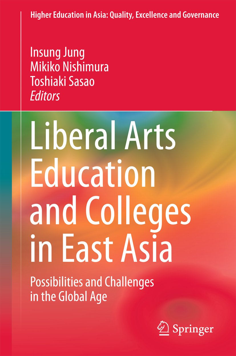 Higher Education in Asia: Quality, Excellence and Governance